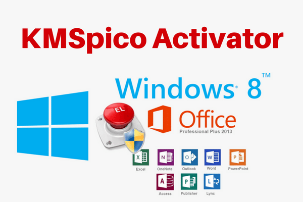 KMSPico 11 Activator for Windows & Office [Latest]